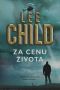 [Jack Reacher 15] • Za cenu života